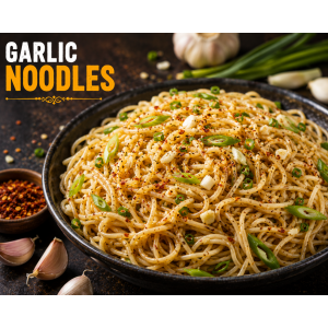 GARLIC NOODLES
