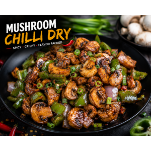 MUSHROOM CHILLI DRY